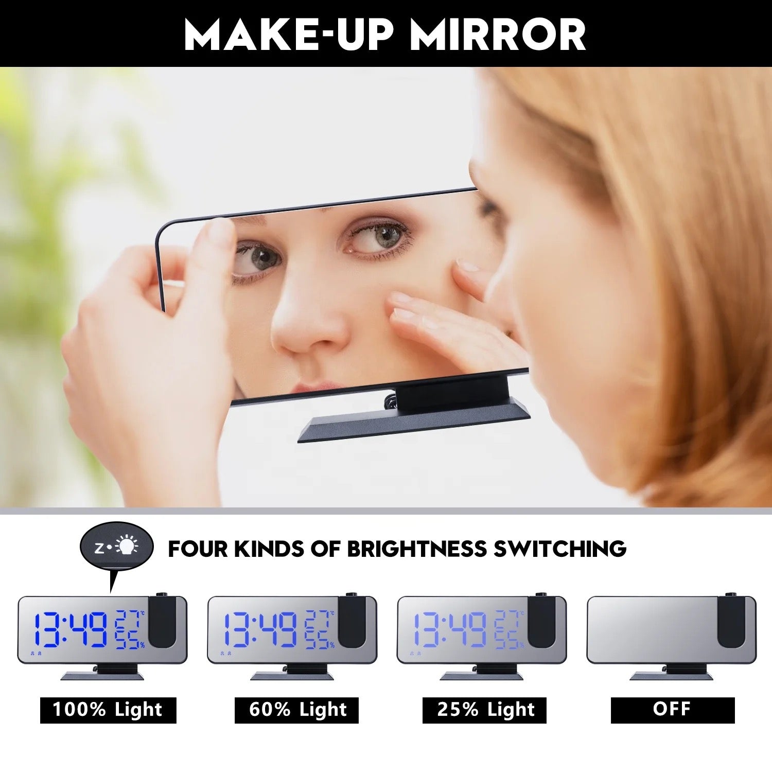 A lady holding LED Projection Alarm Clock as a mirror describing adjustable display light