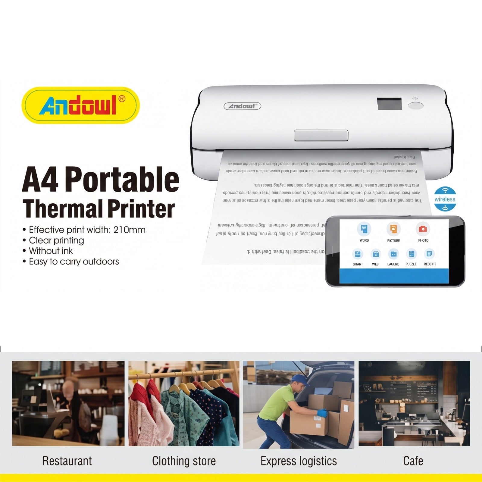 A promotional graphic for an Andowl A4 portable thermal printer. The main product is shown as a white thermal printer with a paper tray, alongside a smartphone displaying a print queue interface, with text listing features like 21mm effective print width, clear printing, and no ink.