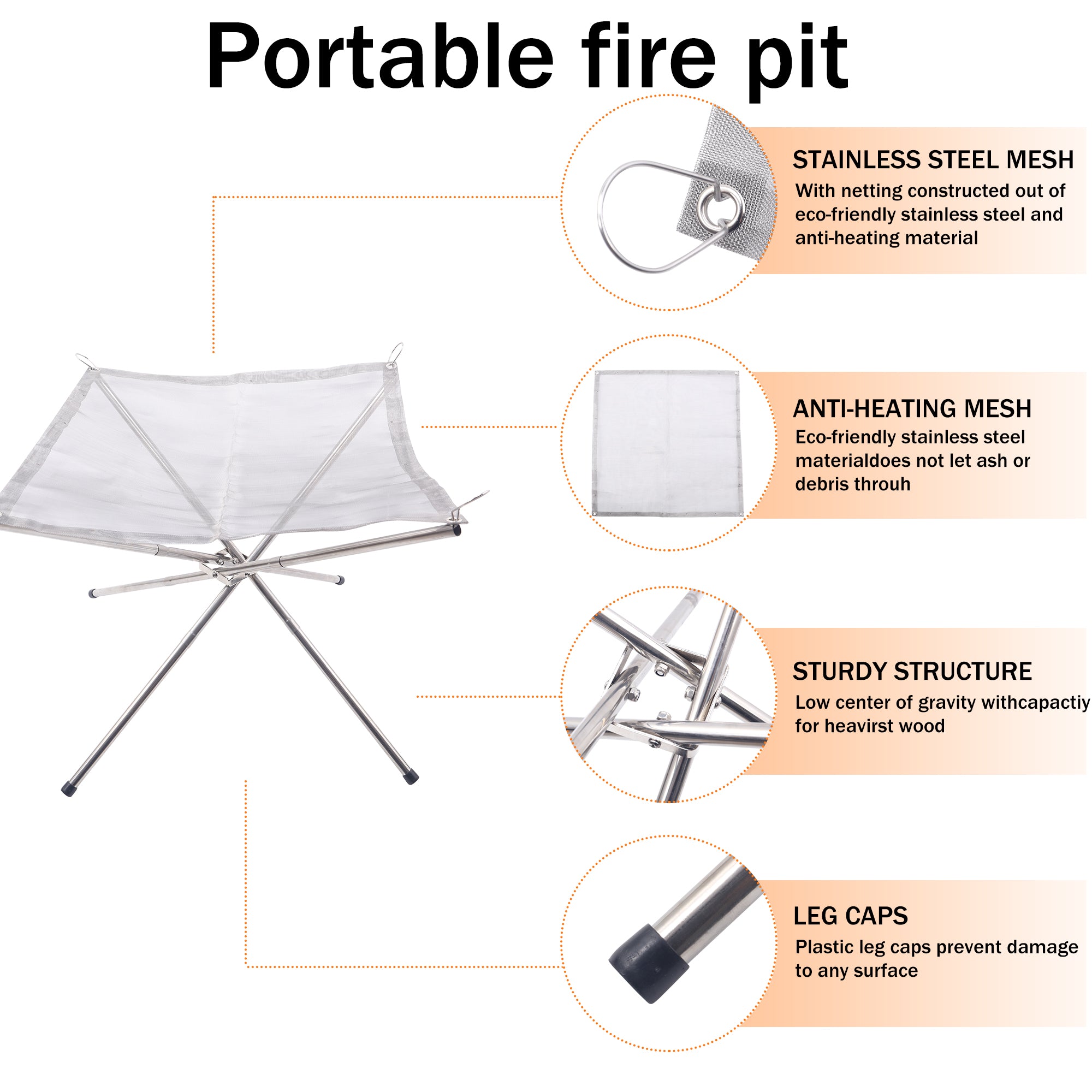 Features of Stainless Steel Fire Pit.